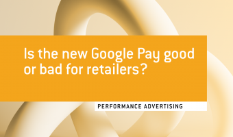 Crealytics discusses the revamped Google Pay. Is it largely better or worse for eCommerce brands?