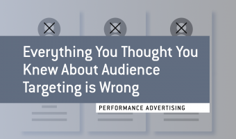 everything_you_thought_you_knew_about_audience_targeting_is_wrong